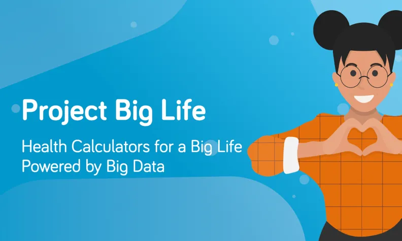 An illustrated person wearing an orange checkered shirt forms a heart shape with their hands. Text on the left reads “Project Big Life — Health Calculators for a Big Life Powered by Big Data."
